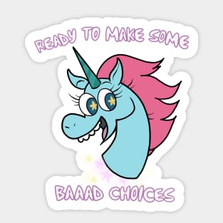 Baaad Choices Sticker